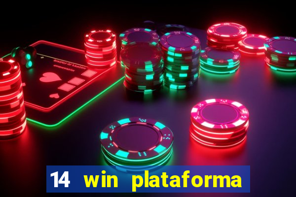 14 win plataforma de jogos